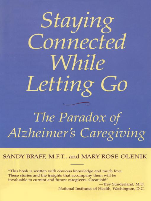 Title details for Staying Connected While Letting Go by Sandy Braff - Available